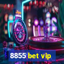 8855 bet vip